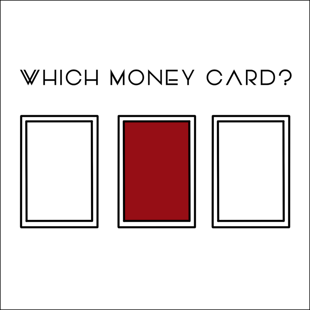 Danny Urbanus Which money card? available at www.dannyurbanus.com